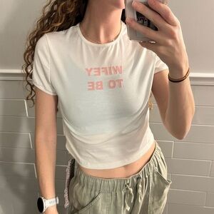 NWT ‘Wifey to be’ White Crop Top